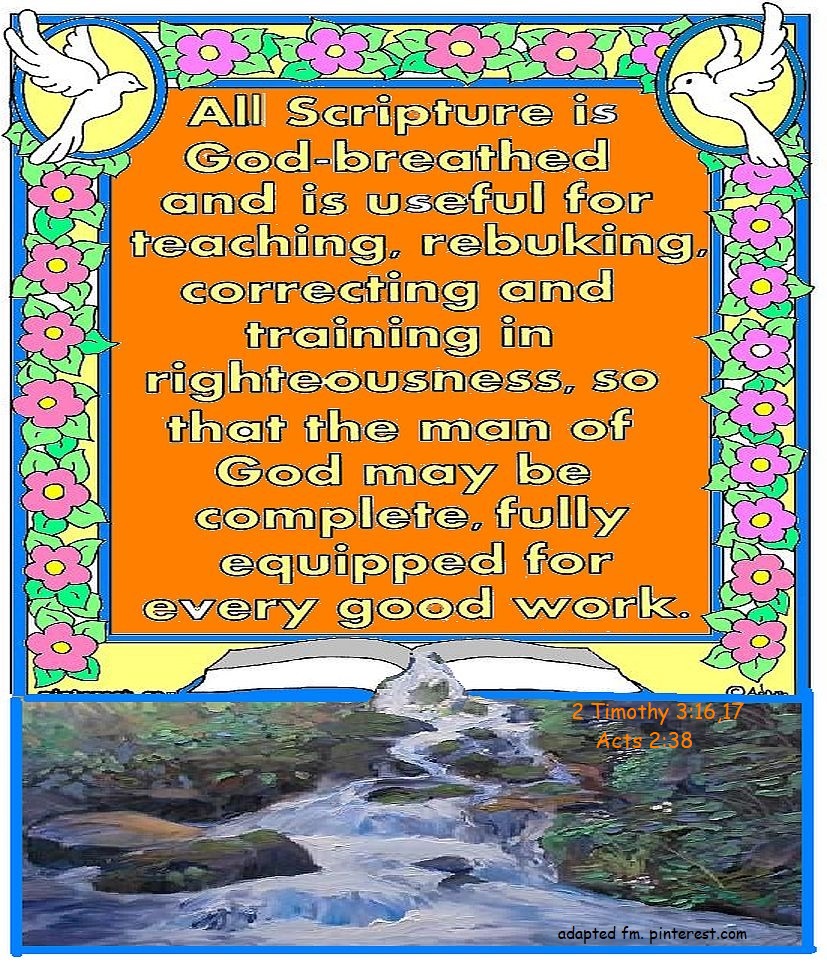 A picture containing text, sign

the gift of the Spirit as 2 Timothy 3:16