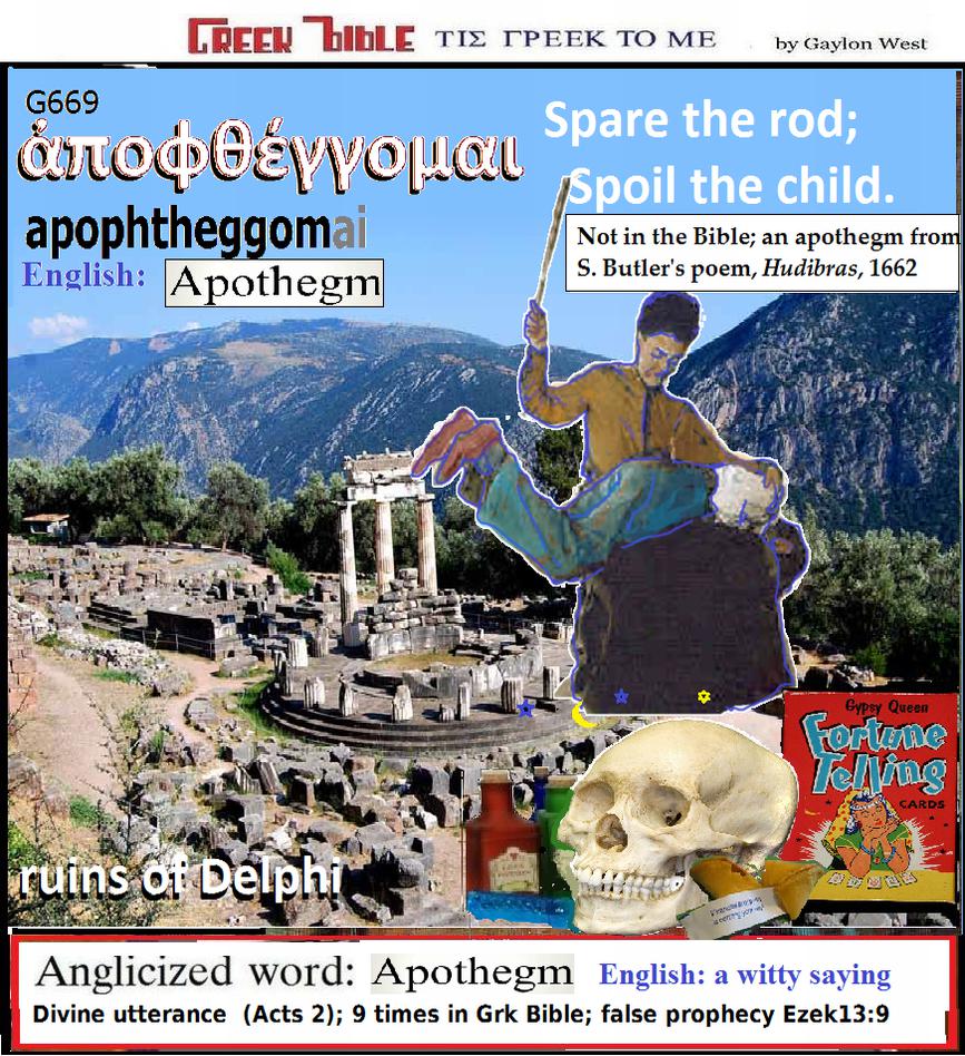 apophtheggomai G669 illustrated (apothegm)