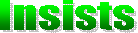 Insists 